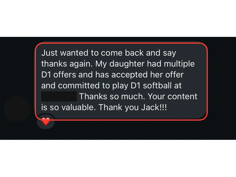 Testimonial screenshot: Daughter committed to D1 softball after multiple offers