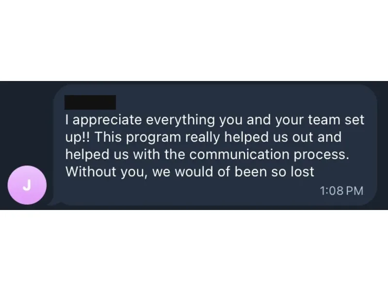 Testimonial screenshot: Program provided essential communication process support